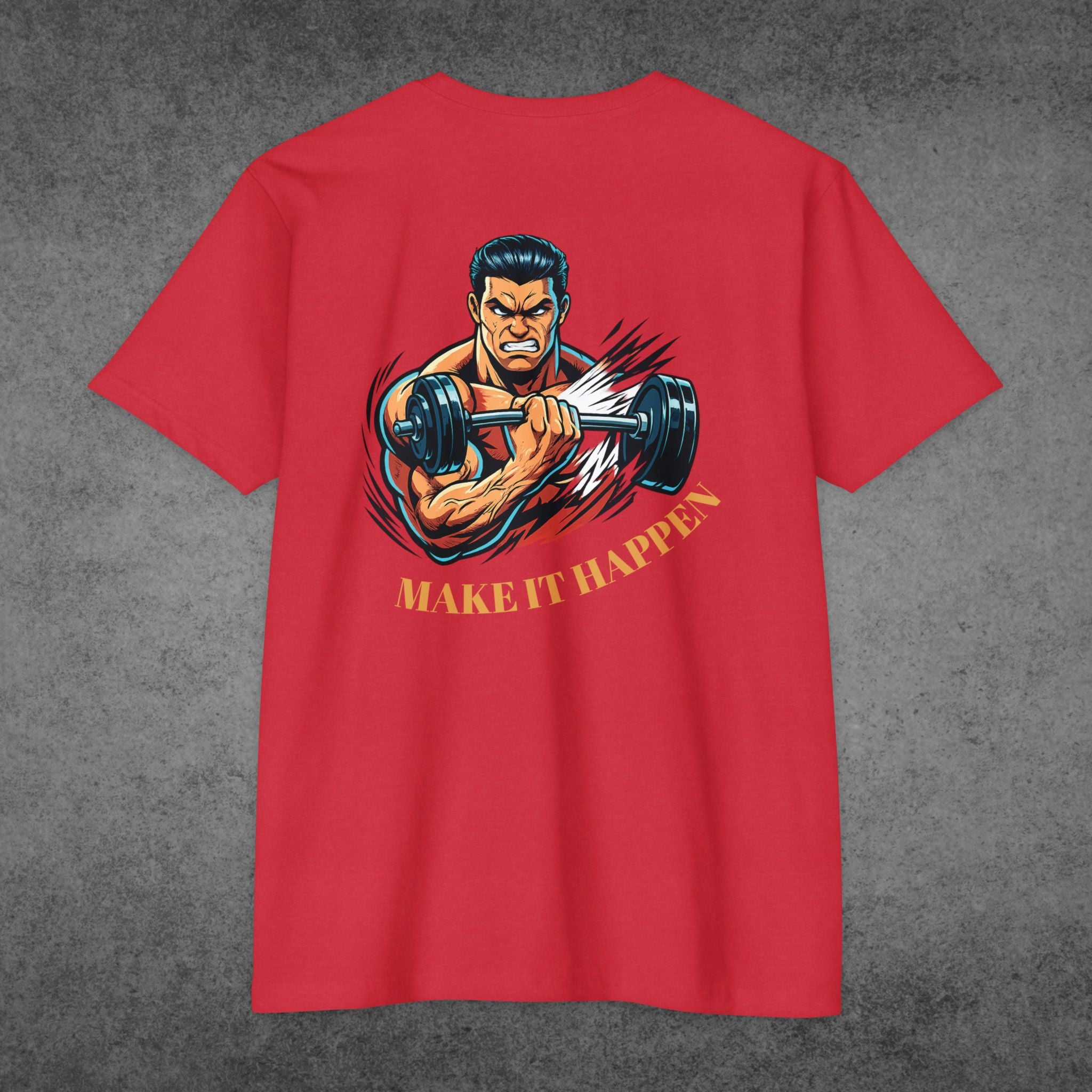 MAKE IT HAPPEN TEE